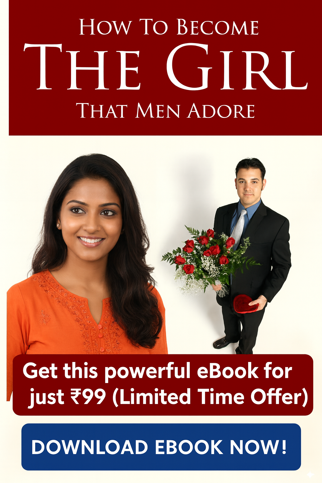 How to Become the Girl That Men Adore